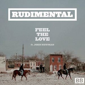 Rudimental Feat. John Newman
